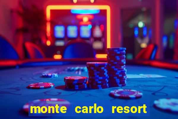 monte carlo resort and casino las vegas