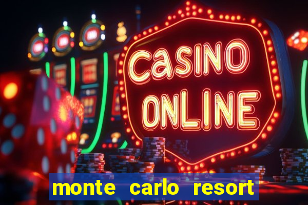 monte carlo resort and casino las vegas