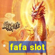 fafa slot