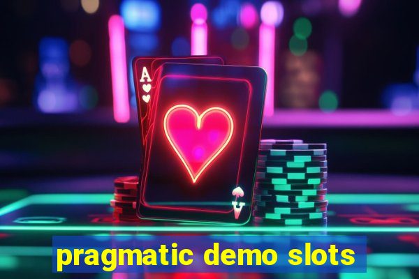 pragmatic demo slots