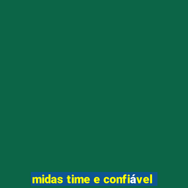 midas time e confiável