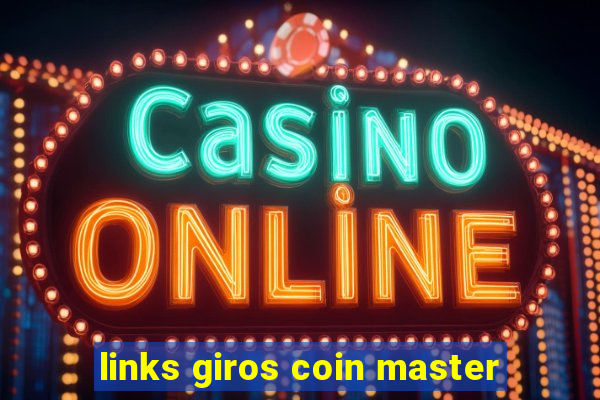 links giros coin master