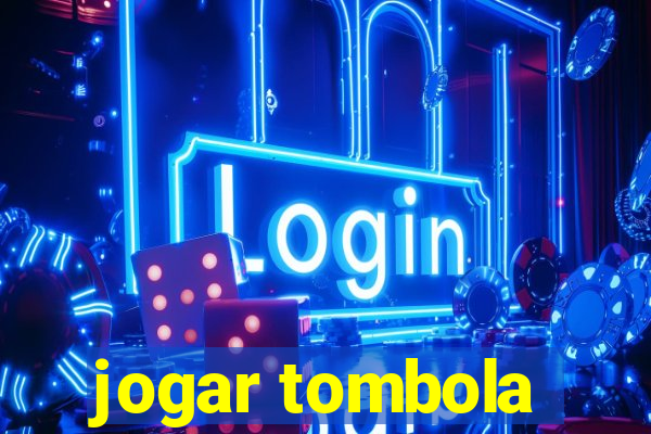 jogar tombola