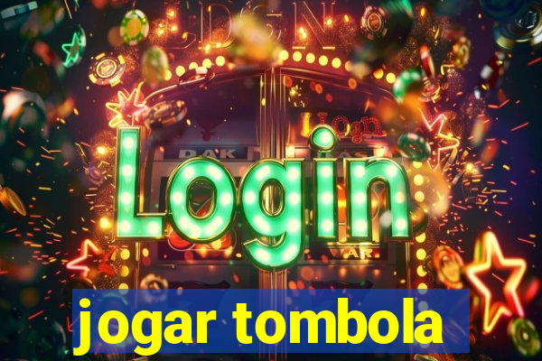 jogar tombola