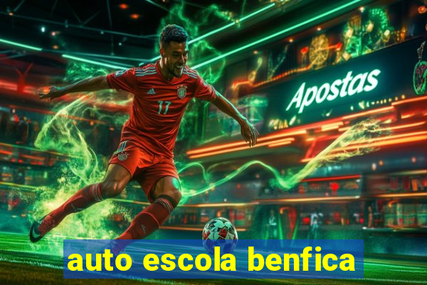 auto escola benfica