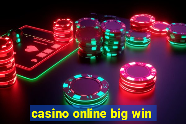 casino online big win