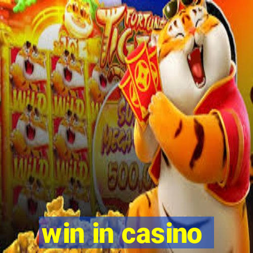 win in casino