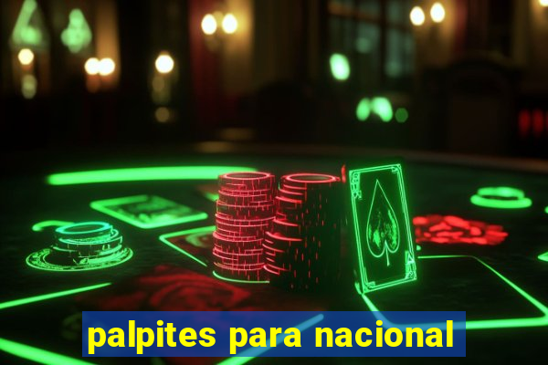 palpites para nacional