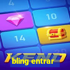 bling entrar