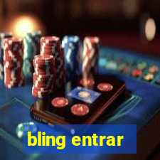 bling entrar