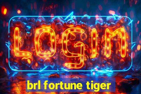 brl fortune tiger