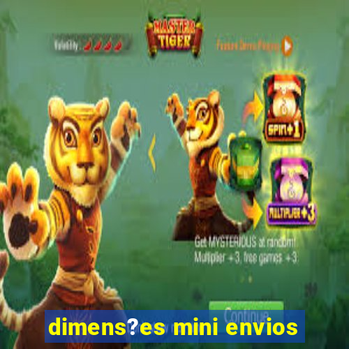 dimens?es mini envios