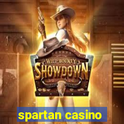 spartan casino