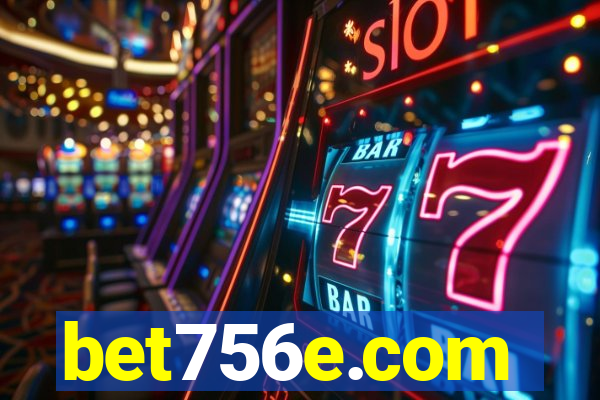 bet756e.com