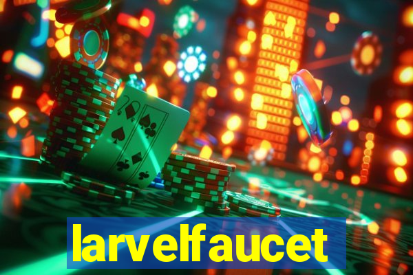 larvelfaucet