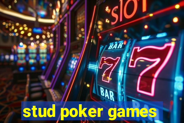 stud poker games