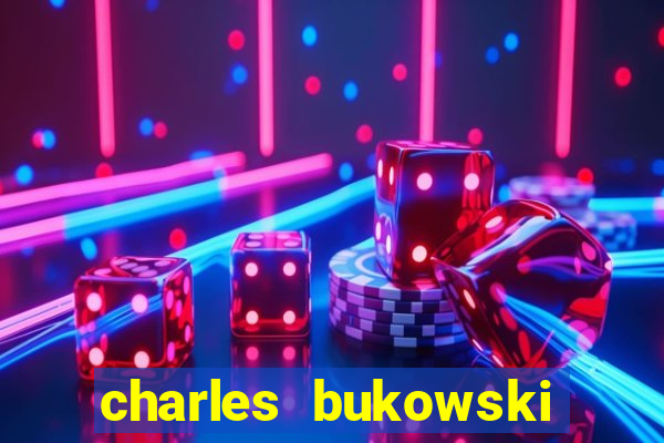 charles bukowski cartas na rua pdf