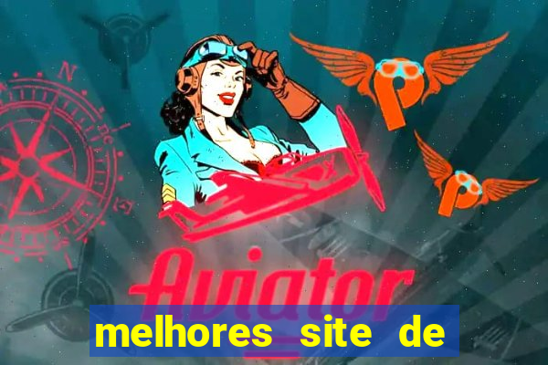 melhores site de apostas casino