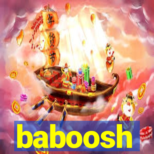 baboosh