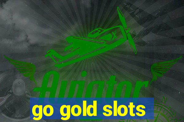 go gold slots