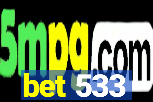 bet 533