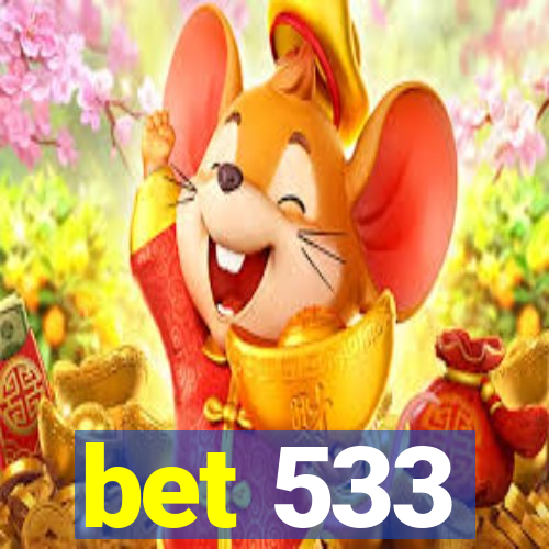 bet 533