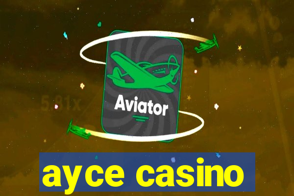 ayce casino