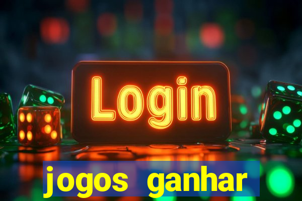 jogos ganhar dinheiro online