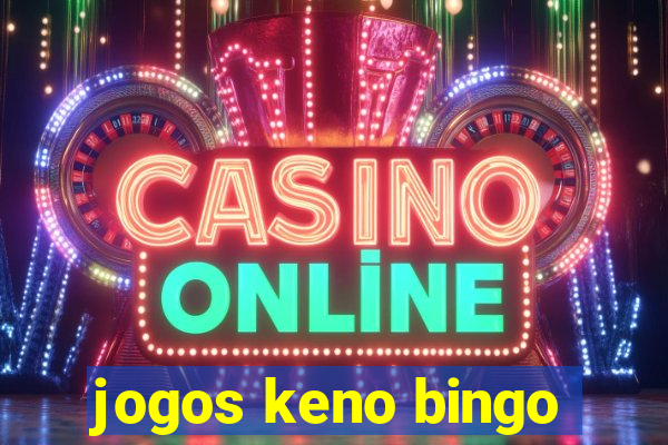 jogos keno bingo