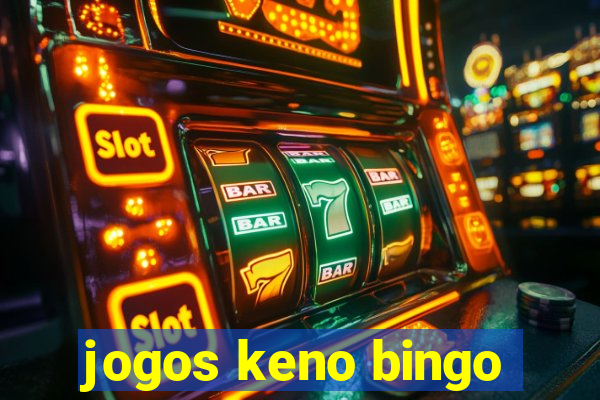 jogos keno bingo