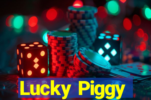 Lucky Piggy