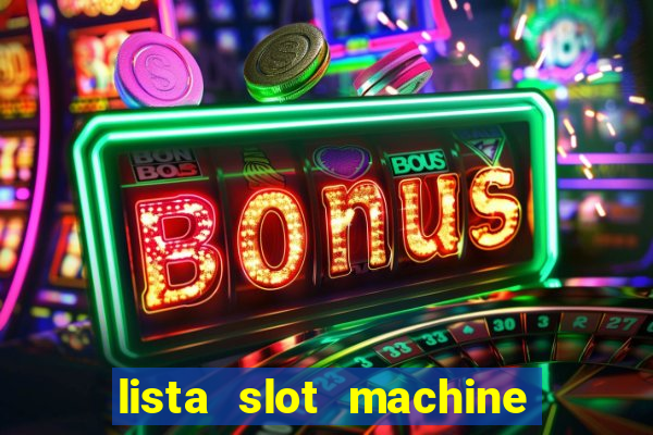 lista slot machine da bar