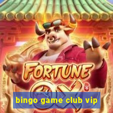 bingo game club vip