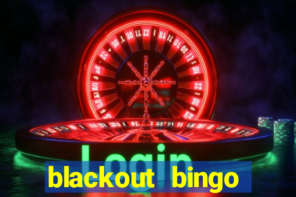 blackout bingo promo code reddit