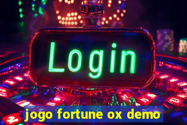 jogo fortune ox demo