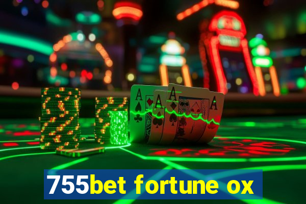 755bet fortune ox