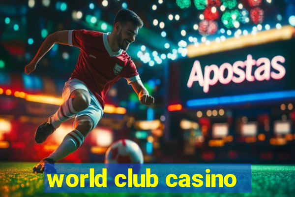 world club casino