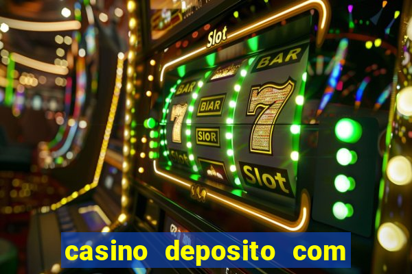 casino deposito com cartao de credito