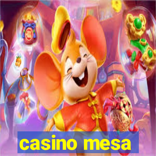 casino mesa