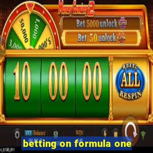 betting on formula one