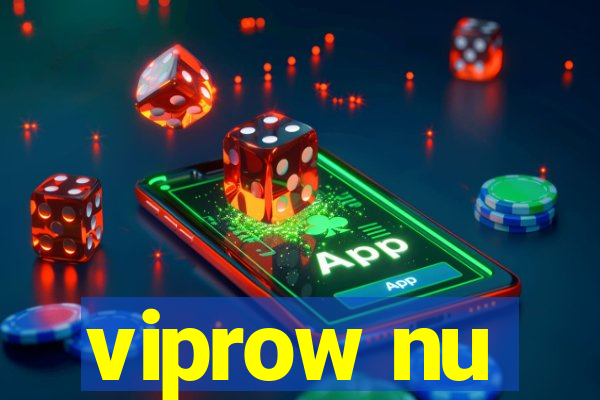 viprow nu