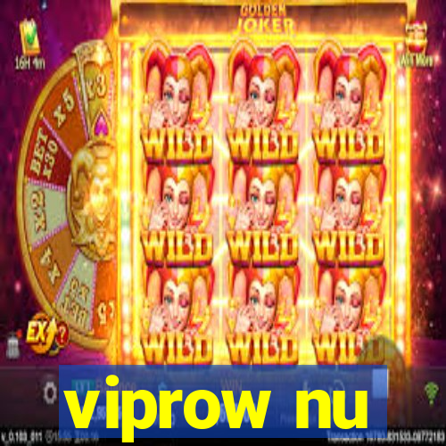 viprow nu