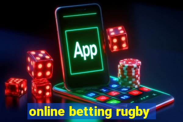 online betting rugby