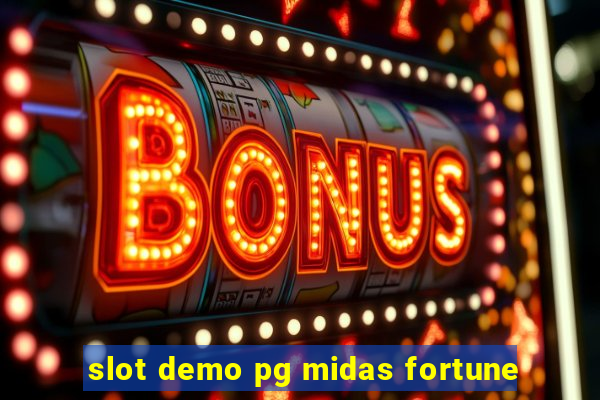 slot demo pg midas fortune