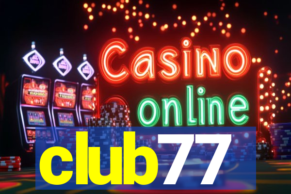 club77