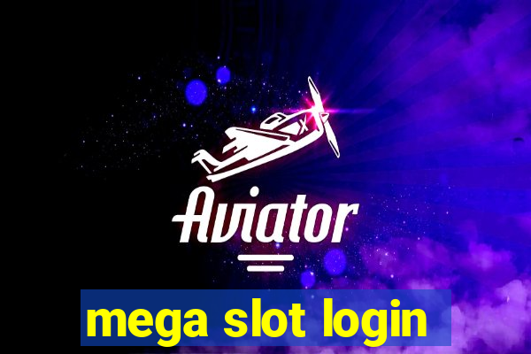 mega slot login