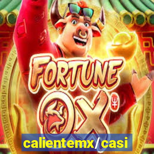 calientemx/casino