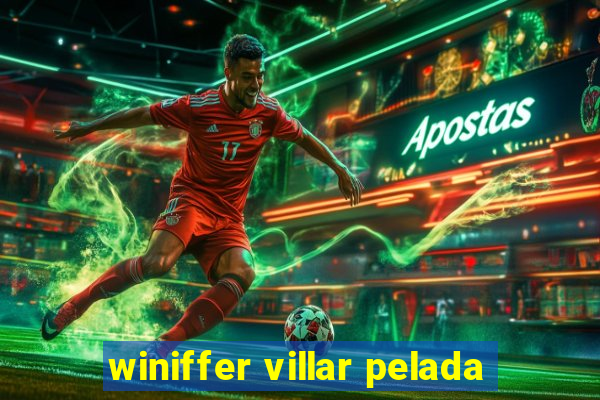 winiffer villar pelada