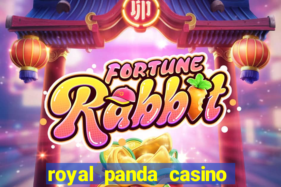 royal panda casino é confiável