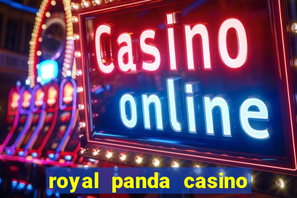 royal panda casino é confiável